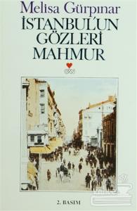 İstanbul'un Gözleri Mahmur