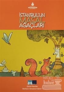 İstanbul'un Masal Ağaçları