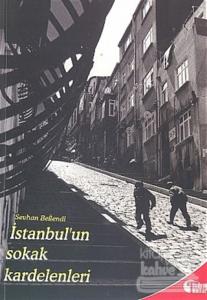 İstanbul'un Sokak Kardelenleri