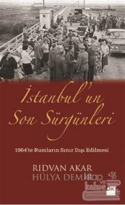 İstanbul'un Son Sürgünleri
