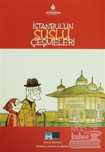 İstanbul'un Süslü Çeşmeleri (Ciltli)