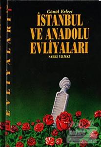 İstanbul ve Anadolu Evliyaları (2 Kitap Takım) (Ciltli)