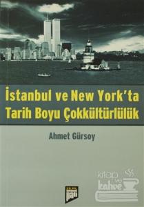 İstanbul ve New York'ta Tarih Boyu Çokkültürlülük