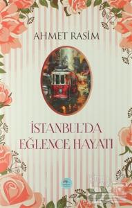 İstanbul'da Eğlence Hayatı