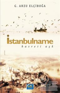 İstanbulname - Hasreti Aşk