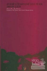 İstasyonda Başladı Hayat / Jiyane Lı İstasyone Dest Pe Kır