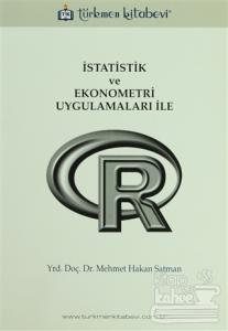 İstatistik ve Ekonometri Uygulamaları ile R