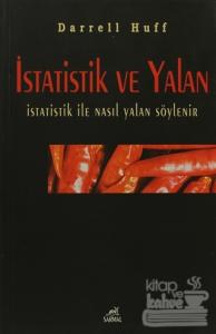 İstatistik ve Yalan İstatistik ile Nasıl Yalan Söylenir