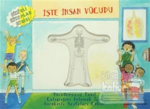 İşte İnsan Vücudu (Ciltli)