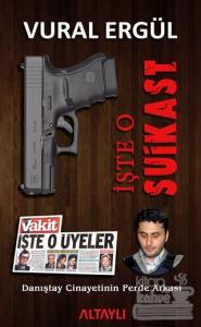 İşte O Suikast