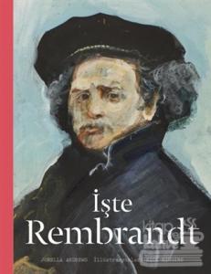 İşte Rembrandt (Ciltli)