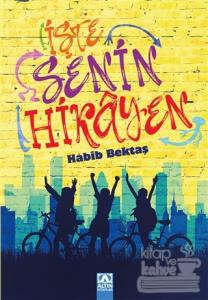 İşte Senin Hikayen