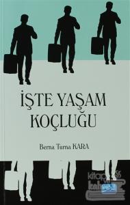 İşte Yaşam Koçluğu