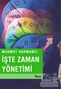 İşte Zaman Yönetimi
