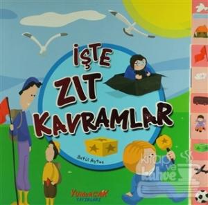 İşte Zıt Kavramlar