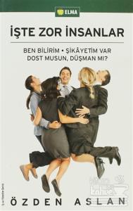 İşte Zor İnsanlar