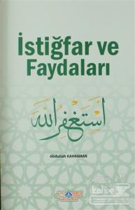 İstiğfar ve Faydaları