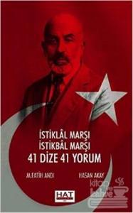İstiklal Marşı İstikbal Marşı - 41 Dize 41 Yorum