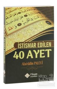 İstismar Edilen 40 Ayet