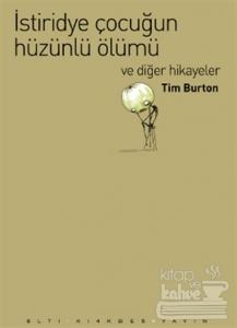 İstridye Çocuğun Hüzünlü Ölümü