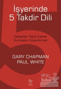 İşyerinde 5 Takdir Dili