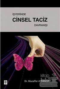 İşyerinde Cinsel Taciz Davranışı
