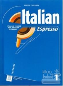 Italian Espresso 1 A1 (Ders Kitabı+CD) Temel Seviye İtalyanca