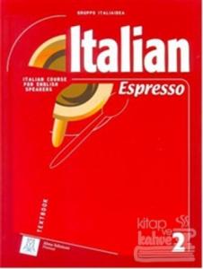 Italian Espresso 2 A2 (Ders kitabı+CD) Orta-Alt Seviye İtalyanca