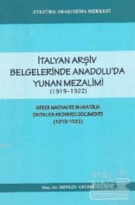 İtalyan Arşiv Belgelerinde Anadou'da Yunan Mezalimi