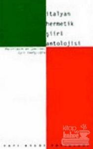 İtalyan Hermetik Şiiri Antolojisi