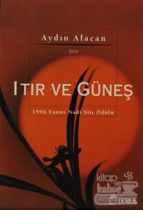 Itır ve Güneş