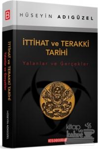 İttihat ve Terakki Tarihi