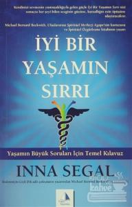 İyi Bir Yaşamın Sırrı