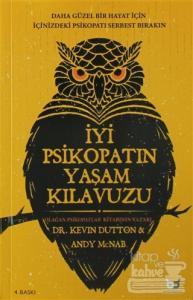 İyi Psikopatın Yaşam Kılavuzu