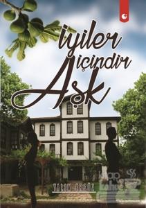 İyiler İçindir Aşk