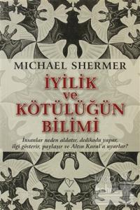 İyiliğin ve Kötülüğün Bilimi