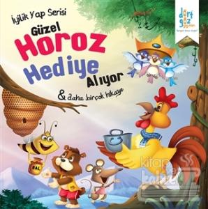 İyilik Yap Serisi : Güzel Horoz Hediye Alıyor