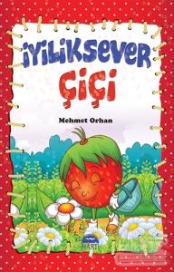 İyiliksever Çiçi