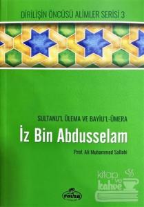 İz bin Abdüsselam - Sultanu'l Ulema Ve Bayiu'l Ümera