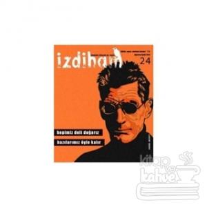 İzdiham Dergisi 24. Sayı Ağustos - Eylül 2016