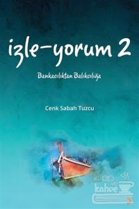 İzle - Yorum 2