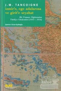 İzmir'e Ege Adalarına ve Girit'e Seyahat