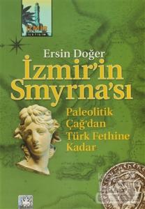 İzmir'in Smyrna'sı