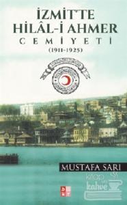 İzmit'te Hilal-i Ahmer Cemiyeti