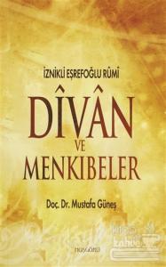 İznikli Eşrefoğlu Rumi Divan ve Menkıbeler