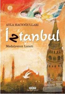 İztanbul - Madalyonun Laneti