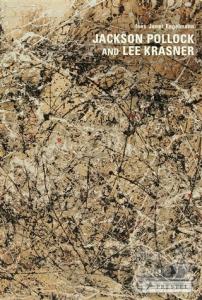 Jackson Pollock and Lee Krasner