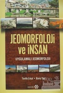 Jeomorfoloji ve İnsan