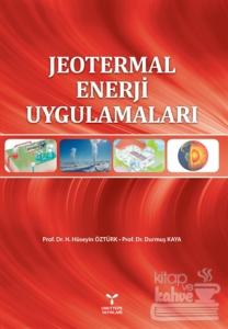 Jeotermal Enerji Uygulamaları