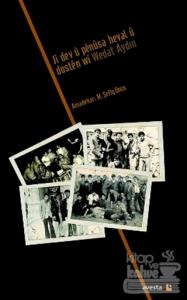 Ji Dev u Penusa Heval u Dosten wı Wedat Aydın